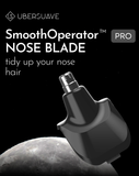 Ubersuave SmoothOperator™ PRO - Nose Blade